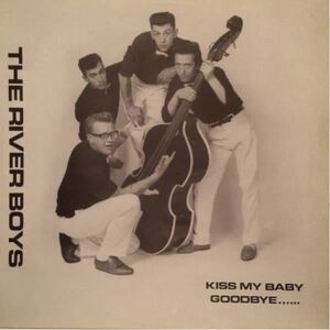 The River Boys 1987 UK Press .. LP Kiss My Baby Goodbye... ロカビリー