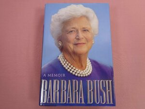 洋書『 BARBARA BUSH: A Memoir 』 バーバラ・ブッシュ 回想録