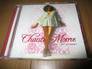 ラヴ・ザ・ウーマン シャンテ・ムーア　LOVE THE WOMAN Chante Moore　輸入中古盤