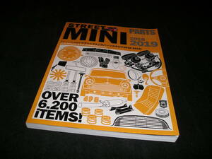 CLASSIC MINIのパーツカタログ 2018-2019　ストリート・ミニ7月増刊号　クラシックミニのパーツカタログ