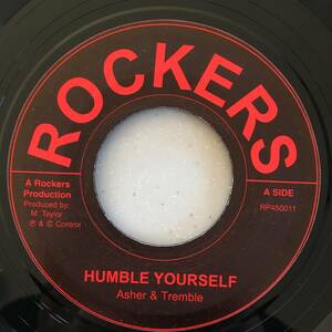 Asher & Tremble / Humble Yourself　[Rockers - RP450011]