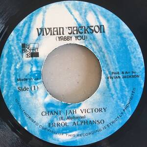 Errol Alphanso / Chant Jah Victory　[Vivian Jackson (Yabby You) , Prophet Record]