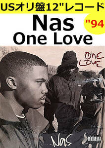 即決送料無料【USオリ盤12インチレコード】Nas - One Love (94年) Columbia 44 776731 / Q-Tip Illmatic 名盤 ヒップホップ