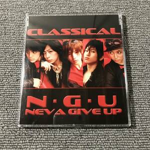 CLASSICAL クラシカル / N・G・U NEVA GIVE UP ネバギブアップ■映画「グラッフリーター刀牙」主題歌■型番:NEVA-3001■AZ-3225