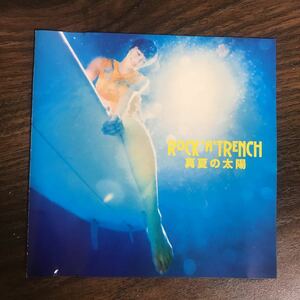 (428)中古CD100円 ROCK'A'TRENCH 真夏の太陽