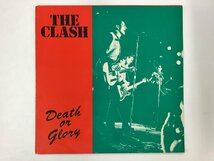 LP / THE CLASH / DEATH OR GLORY / ブート [0921RQ]_画像1