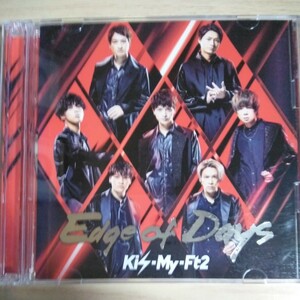 TT-067　CD+DVD　Kis-My-Ft2s　CD　１．Edgo of Days　２．Mr.FRESH