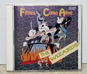 ロカビリー◆THE WIZARDS - FIFTIES COME ALIVE ◆US ROCKABILLY R&R CD ROCKABILLY サイコビリー PSYCHOBILLY