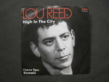 [即決][7インチ][オランダ盤]■Lou Reed - High In The City / I Love You, Suzanne■ルー・リード■New Sensations■Brecker Brothers_画像1