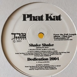 HipHop Phat Kat / Shake Shake 12インチです。