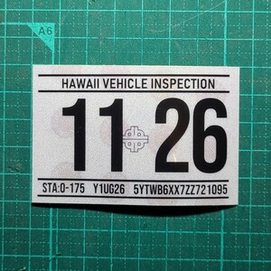 ハワイ ビークルインスペクション 2026 レジストレーション ステッカー シール レプリカ 車検 USDM HDM 1126 11月