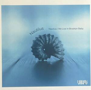 新品 7” NAUTILUS / We Live in Brooklyn Baby 検) sampling Neo MPC Muro Koco Edit Bob James Roy Ayers Jazz カバー Cover