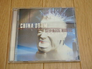 n201u　中古CD　China Drum　Self Made Maniac　チャイナドラム　セルフメイドメニアック　