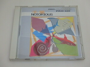 n305u　中古CD　千葉Notorious　Tribute To Nukey Pikes　PIKES DISC　千葉ノートリアス