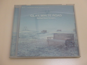 n307u　中古CD　GLAY　WHITE ROAD Ballad Best Singles　グレイ　バラードベスト　