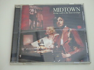 n305u　中古CD　MIDTOWN　ミッドタウン　Living Well Is The Best Revenge　リヴィングウェルイズザベスト