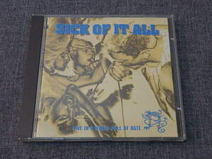 中古CD　SICK　OF　IT　ALL　Live In A World Full Of Hate　シックオブイットオール