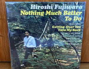 藤原ヒロシ　nothing much better to do hiroshi fujiwara アナログ　レコード　