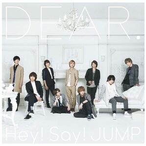 DEAR.(初回限定盤2)(2CD) Hey! Say! JUMP