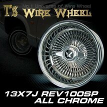 ワイヤーホイール T’s WIRE 13X7J REV100SP オールクローム4本セット （ローライダー USDM インパラ キャデ タウンカー）_画像2