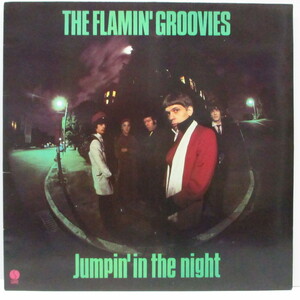 FLAMIN’ GROOVIES-Jumpin' In The Night (UK オリジナル LP+インナー)