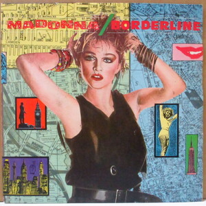 MADONNA-Borderline (UK オリジナル・ペーパーラベ 7+光沢固紙製ジャケ)