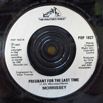MORRISSEY-Pregnant For The Last Time (UK オリジナル・プラスチックラベ 7+P_画像3