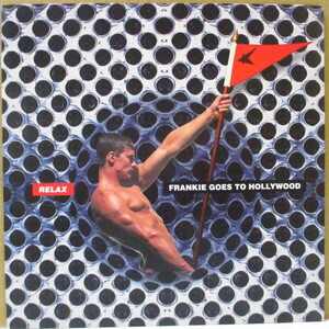 FRANKIE GOES TO HOLLYWOOD-Relax (UK '93 再発 7+PS)