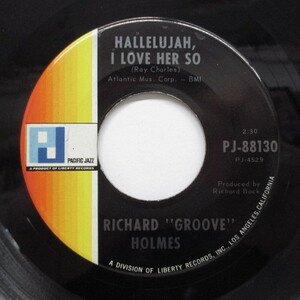 RICHARD (GROOVE) HOLMES-Hallelujah I Love Her So (Orig)