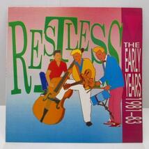 RESTLESS-The Early Years 1981-83 (UK オリジナル LP)_画像1