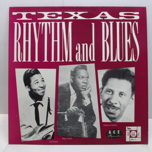 V.A.-Texas Rhythm & Blues (UK Orig.LP/光沢CVR)