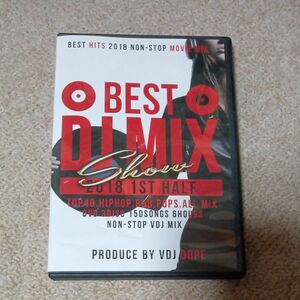 BEST DJ MIX SHOW -2018 1ST HALF-