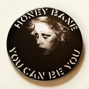 HONEY BANE - You Can Be You 缶バッジ 40mm #UK #punk #80's cult killer punk rock #custom buttons