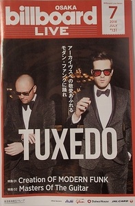 271/18'07/ビルボードライブ /タキシード Tuxedo/THE BAWDIES ROYが語る時空を超える快感/アーカイブスへの敬愛あふれるモダン・ファンクに