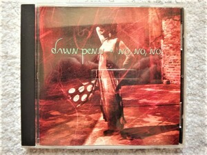 F【 Dawn Penn ドーン・ペン / No, No, No 】CDは４枚まで送料１９８円
