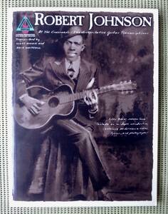 ロバート・ジョンソン　ROBERT JOHNSON At the Crossroads ギタースコア　♪良好♪ 送料185円