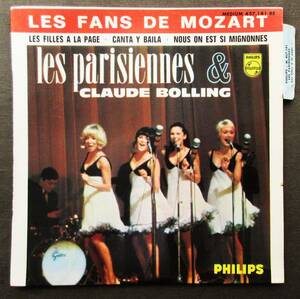 7''EP 仏PHILIPS パリジェンヌ [LES FILLES A LA PAGE/LES FANS DE MOZART/CANTA Y BAILA/NOUS ON EST SI MI GNONNES] 1965