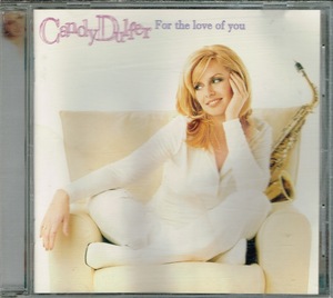 キャンディ・ダルファー　Candy Dulfer【For the Love of You】輸入盤★CD