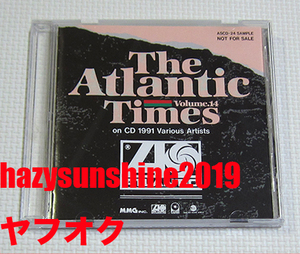 アトランティック・レコード THE ATLANTIC TIMES VOL.14 PROMO 1991 CD フォリナー FREIGNER レナード・スキナード KIX YO-YO