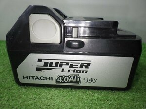 予備にいかがですか★日立 リチウムイオンバッテリー 18V 4.0Ah BSL1840 電動工具 蓄電池 HITACHI 中古品