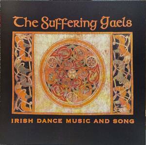 (C9Z)☆アイリッシュレア盤/The Suffering Gaels/Irish Dance Music and Songs/直筆サイン入り☆