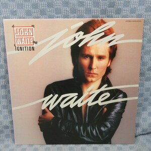 VA325●WWS-63045/ジョン・ウェイト JOHN WAITE「イグニション IGNITION」LP(アナログ盤)