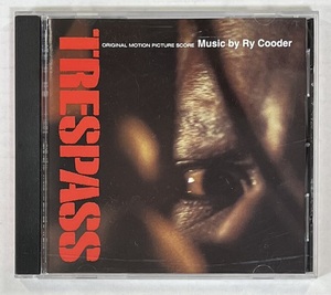 M4886◆RY COODER◆TRESPASS: ORIGINAL MOTION PICTURE SCORE(1CD)輸入盤