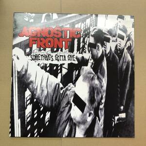 ■ Agnostic Front - Something's Gotta Give【LP】 6536-1 アメリカ盤 NYHC