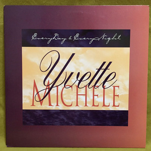 Yvette Michele - Everyday & Everynight 【US ORIGINAL 12inch】 Funkmaster Flex