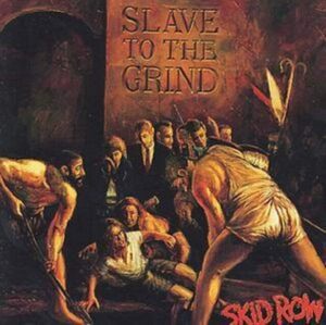 Slave to the Grind スキッド・ロウ 輸入盤CD