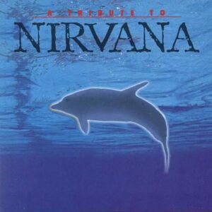 A Tribute to Nirvana Various (アーティスト) 輸入盤CD