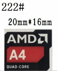 222# 【AMD A4 QUAD-CORE】エンブレムシール　■20*16㎜■ 条件付き送料無料