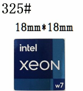 325# 新世代【intel XEON w7 】エンブレムシール　■18mm*18mm■ 条件付き送料無料