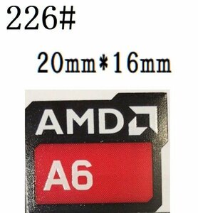 226# 【AMD A6】エンブレムシール　■20*16㎜■ 条件付き送料無料